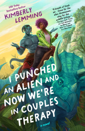 I Punched an Alien and Now We're in Couples Therapy book cover