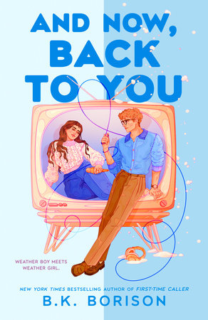 And Now, Back to You book cover