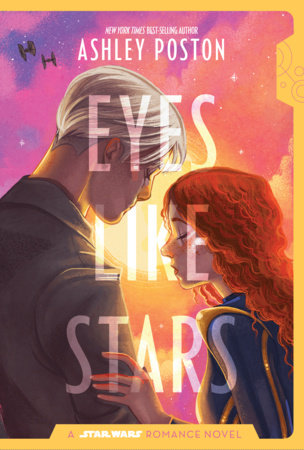 Star Wars: Eyes Like Stars by Ashley Poston — paperback book cover