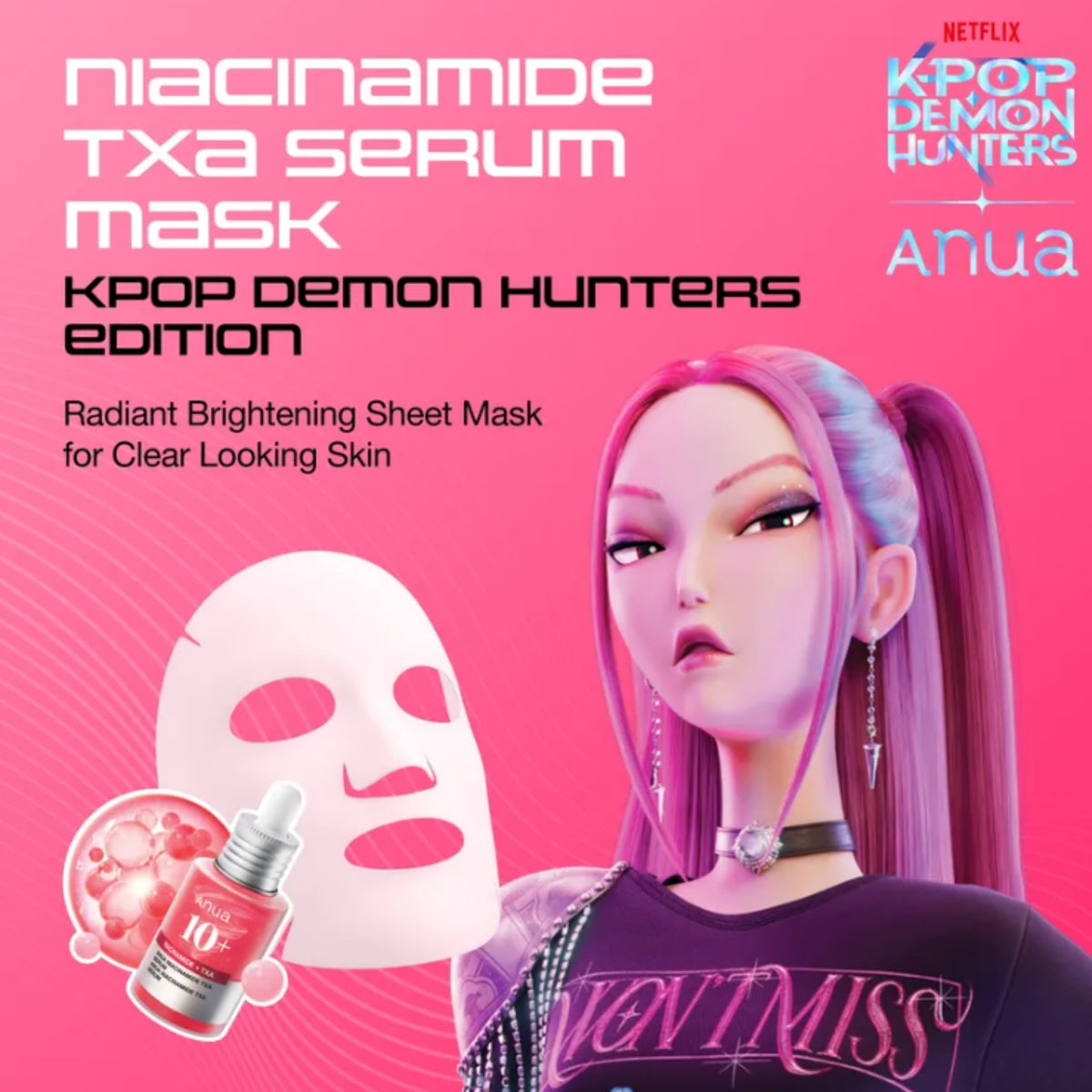 Niacinamide TXA Serum Mask KPOP Demon Hunters Edition featuring a pink-toned illustrated character with purple hair, a white sheet mask illustration, and a small serum bottle on a bright pink background. Visible text includes Netflix and KPOP Demon Hunters branding.
