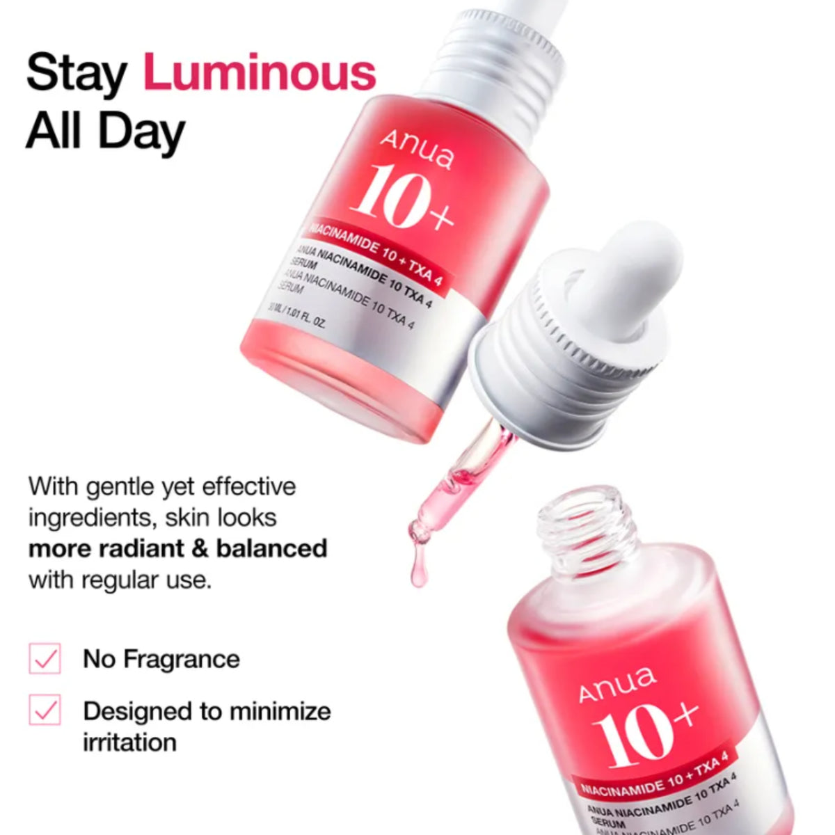 Two dropper bottles of Anua 10+ serum shown on a white background. The bottles contain a pinkish-red liquid and have white caps/droppers.
